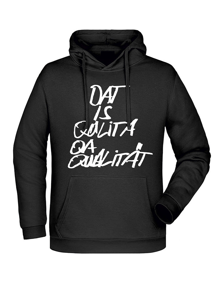 Dat is Qualität Rechtschreibfehler Hoodie