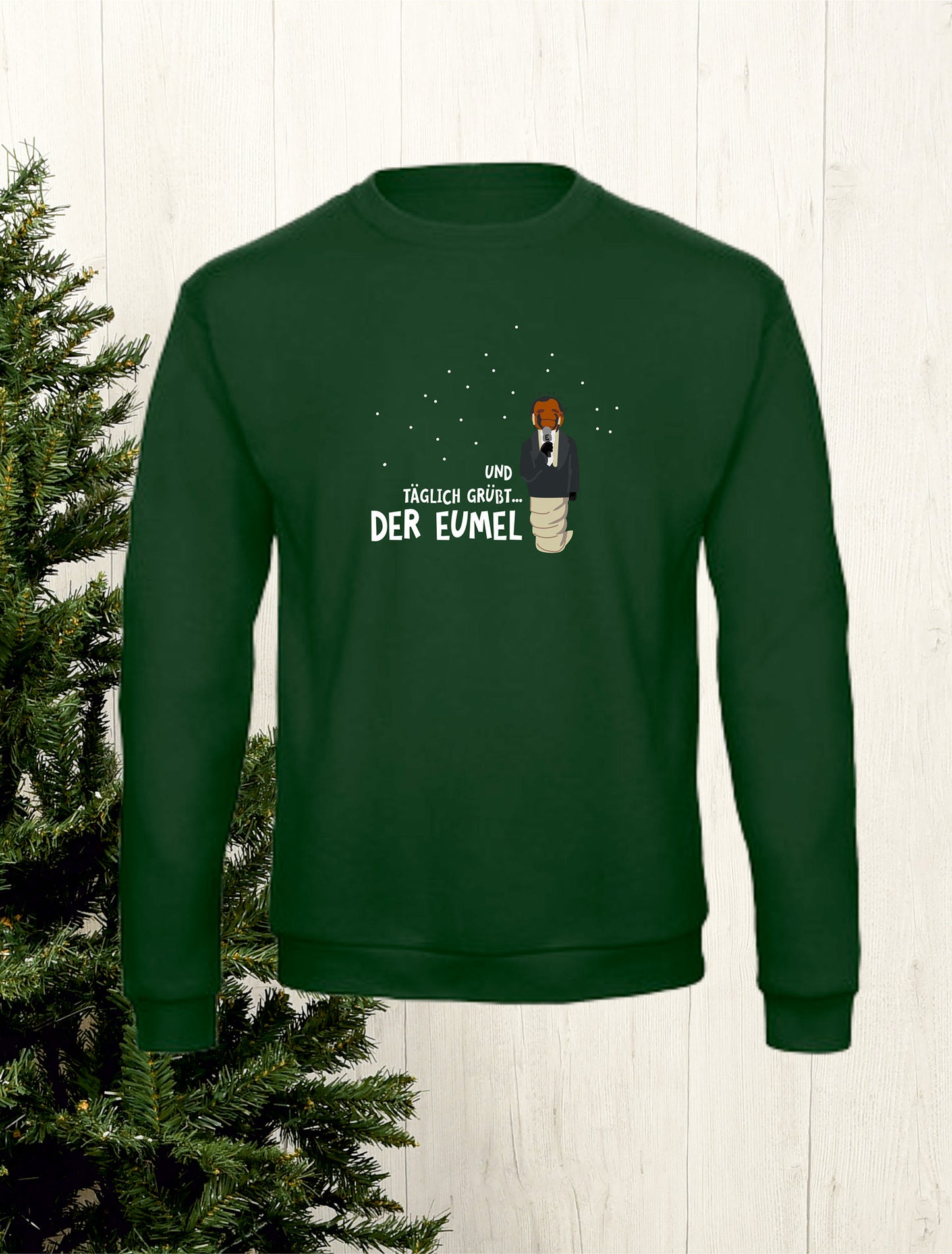 Sweater Und täglich grüßt der Eumel