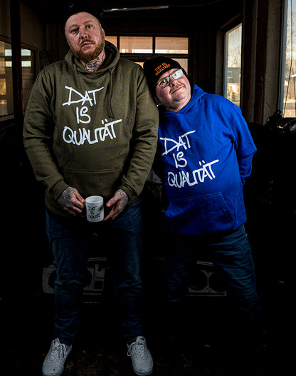 Dat is Qualität! Hoodie